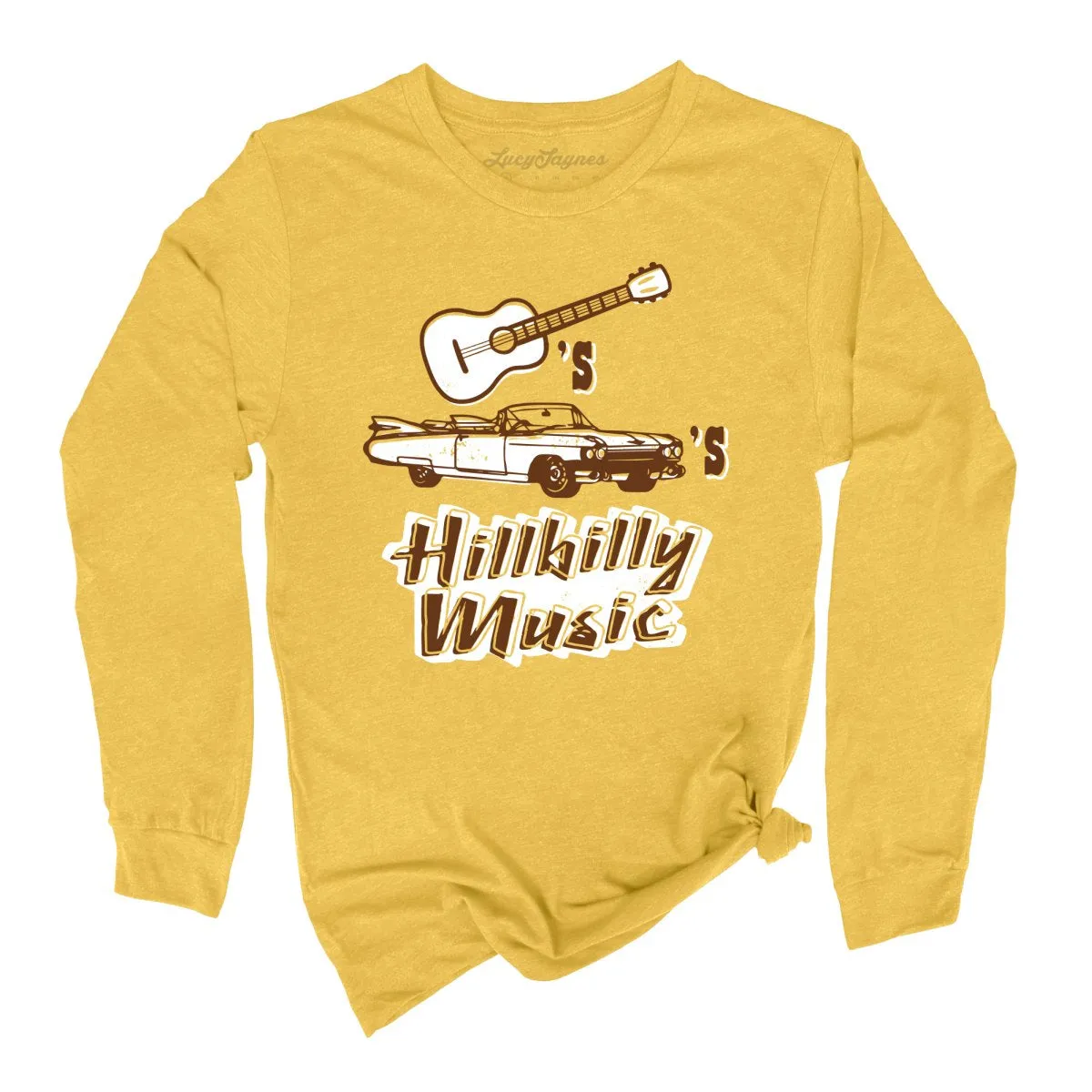 Guitars Cadillacs Hillbilly Music Long Sleeve Tee
